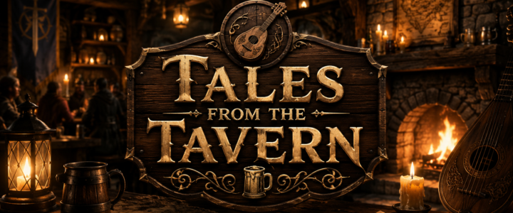 Tales from the Tavern – The Official Theme Song Is Here!